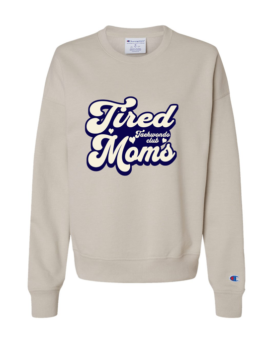 BF25 Tired Moms Club Sweatshirt